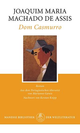 Fester Einband Dom Casmurro von Joaquim Maria Machado de Assis