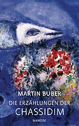 Fester Einband Die Erzählungen der Chassidim von Martin Buber