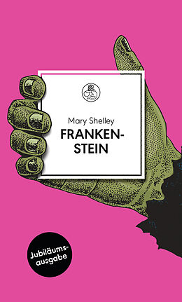 Fester Einband Frankenstein von Mary Shelley