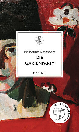 Fester Einband Die Gartenparty von Katherine Mansfield
