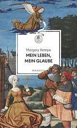 Fester Einband Mein Leben, mein Glaube von Margery Kempe