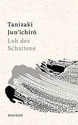 Fester Einband Lob des Schattens von Jun'ichiro Tanizaki
