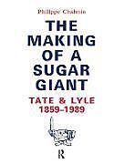 Making Of A Sugar Giant