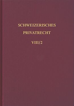 Fester Einband Bd. VIII/2: Handelsrecht. Zweiter Teilband von Kaspar von Greyerz, Herbert Wohlmann