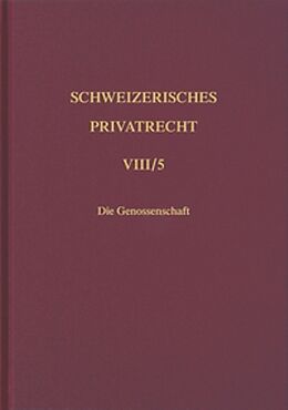 Fester Einband Bd. VIII/5: Handelsrecht. Die Genossenschaft von Jacques-André Reymond, Rita Trigo Trindade