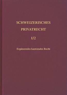 Fester Einband Bd. I/2: Geschichte und Geltungsbereich. Zweiter Teilband von Denis Piotet