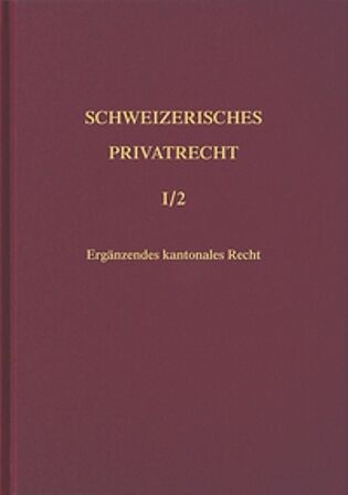 Bd. I/2: Geschichte und Geltungsbereich. Zweiter Teilband