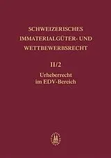 Fester Einband Band II/2: Urheberrecht von Matthias Arn, Gert Lück (verstorben), Emil F. Neff