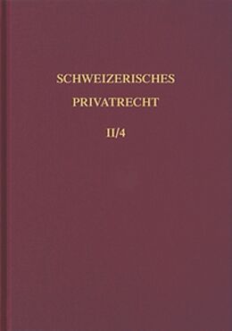 Fester Einband Bd. II/4: Einleitung und Personenrecht. Vierter Teilband von Rolf H. Weber