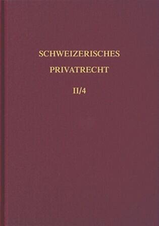 Bd. II/4: Einleitung und Personenrecht. Vierter Teilband