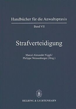 Fester Einband Bd. VII: Strafverteidigung von Titus Graf, Helena Hofer, Valentin Landmann