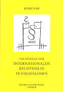 Grundzüge der internationalen Rechshilfe in Strafsachen