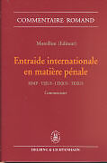 Fester Einband Entraide internationale en matière pénale von Frédérique de Courten, Michel Dupuis, Bernard Geller