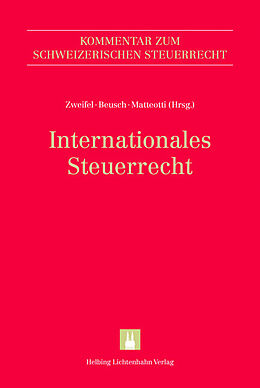 Leinen-Einband Internationales Steuerrecht von Xenia Athanassoglou, Maja Bauer-Balmelli, Philipp Betschart