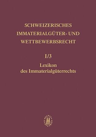 Lexikon des Immaterialgüterrechts