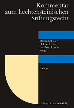 Fester Einband Kommentar zum liechtensteinischen Stiftungsrecht von Ariane Ernst, Bernd Hammermann, Helmut Heiss