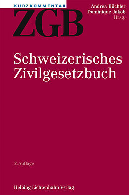 Fester Einband Kurzkommentar ZGB von Ruth Arnet, Roman Baumann Lorant, Patrick Brozzo