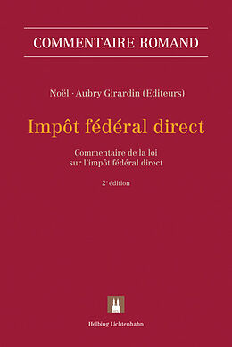 Fester Einband Impôt fédéral direct, LIFD von Isabelle Althaus-Houriet, Florence Aubry Girardin, Denis Berdoz