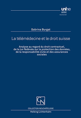 Couverture cartonnée La télémédecine et le droit suisse de Sabrina Burgat