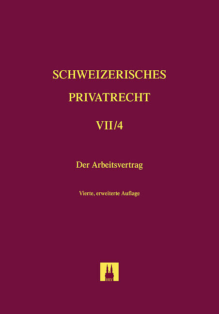 Bd. VII/4: Der Arbeitsvertrag