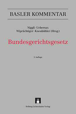 Fester Einband Bundesgerichtsgesetz von Heinz Aemisegger, Kathrin Amstutz, Peter Arnold