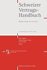 Fester Einband Schweizer Vertragshandbuch von Manuel Arroyo, Martin Bänziger, Urs Bänziger