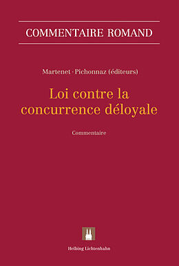 Livre Relié Loi contre la concurrence déloyale (LCD) de Maxence Carron, Isabelle Chabloz, Pascal de Preux