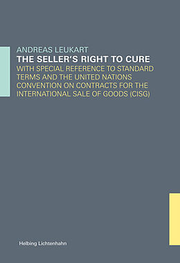 Kartonierter Einband The seller's right to cure von Andreas Leukart