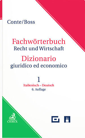 Fachwörterbuch Recht und Wirtschaft Teil 1: Italienisch-Deutsch