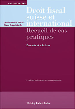 Kartonierter Einband Droit fiscal suisse et international von Jean-Frédéric Maraia, Alara Efsun Yazicioglu