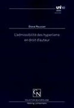 Couverture cartonnée L'admissibilité des hyperliens en droit d'auteur de Steve Reusser