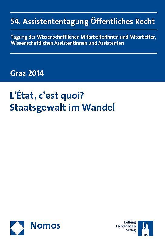 L'État, c'est quoi? Staatsgewalt im Wandel