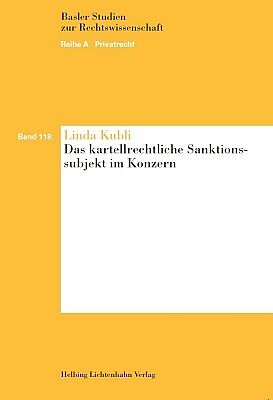 Das kartellrechtliche Sanktionssubjekt im Konzern