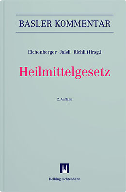 Fester Einband Heilmittelgesetz von Eliane Albert, Filippo Th. Beck, Hannah Boehm