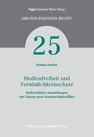 Medienfreiheit und Persönlichkeitsschutz