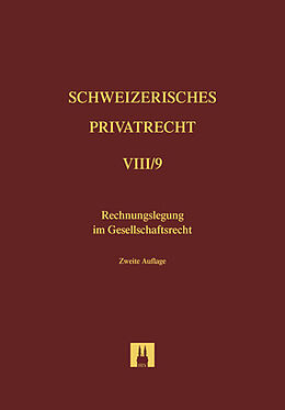 Fester Einband Bd. VIII/9: Rechnungslegung im Gesellschaftsrecht von Lukas Handschin