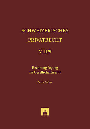 Bd. VIII/9: Rechnungslegung im Gesellschaftsrecht