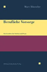 Fester Einband Berufliche Vorsorge von Marc M. Hürzeler