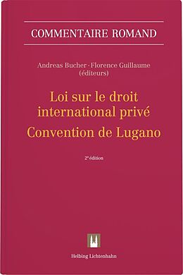 Livre Relié Loi sur le droit international privé - Convention de Lugano de Andrea Braconi, Andreas Bucher, Philippe / Gaillard, Louis Ducor