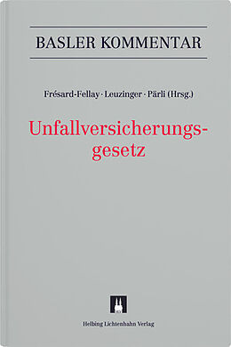 Fester Einband Unfallversicherungsgesetz von Thomas Ackermann, Max Berger, Raffaella Biaggi