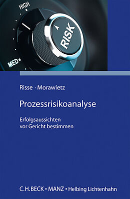 Kartonierter Einband Prozessrisikoanalyse von Jörg Risse, Matthias Morawietz