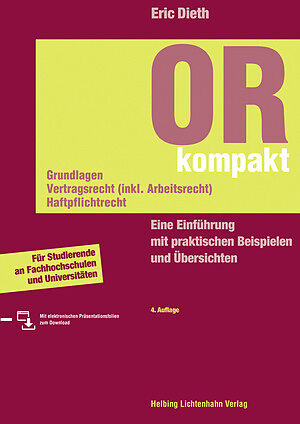 OR kompakt. Grundlagen, Vertragsrecht (inkl. Arbeitsrecht), Haftpflichtrecht