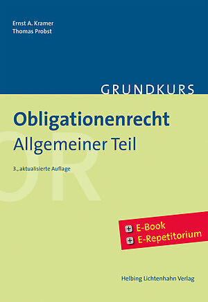 Grundkurs Obligationenrecht Allgemeiner Teil