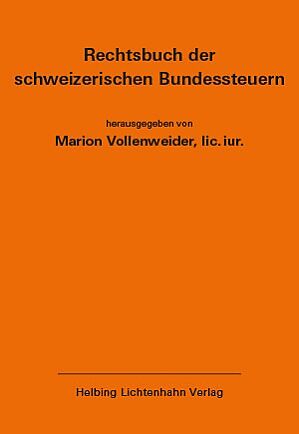 Rechtsbuch der schweizerischen Bundessteuern EL 166