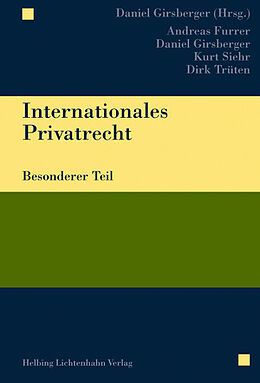 Fester Einband Internationales Privatrecht von Andreas Furrer, Daniel Girsberger, Kurt Siehr