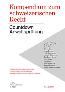 Kartonierter Einband Kompendium zum schweizerischen Recht von Benjamin Briner, Sandra Strahm, Sabrina Brand