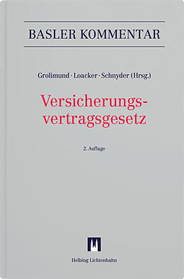 Fester Einband Versicherungsvertragsgesetz von Christian Boll, Hans-Ulrich Brunner, Christian Casanova