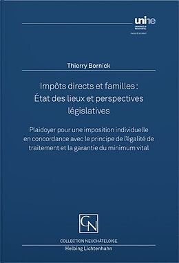 Couverture cartonnée Impôts directs et familles : État des lieux et perspectives législatives de Thierry Bornick