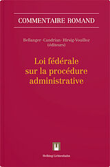 Livre Relié Loi fédérale sur la procédure administrative de Yannick Antoniazza-Hafner, Olivier Bleicker, Cléa Bouchat
