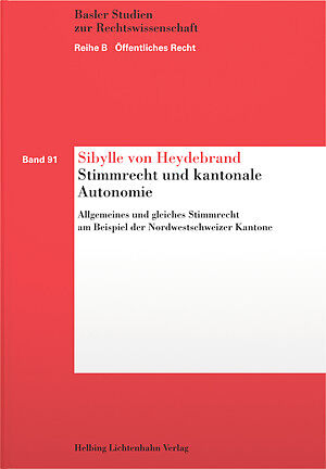 Stimmrecht und kantonale Autonomie